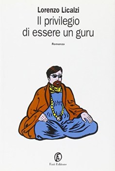 privilegio di essere un guru