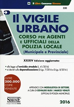 vigile urbano corso per agenti e ufficiali polizia locale municipale e prov