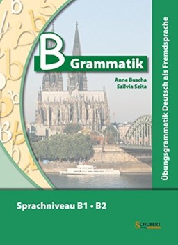 bgrammatik bungsgrammatik deutsch als fremdsprache sprachniveau b1b2