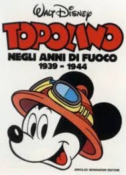 topolino negli anni di fuoco 1939-1944