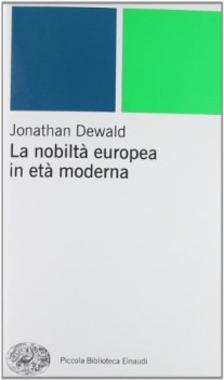 nobilta europea in eta moderna