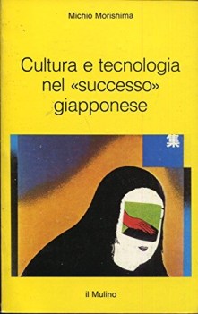 cultura e tecnologia nel successo giapponese