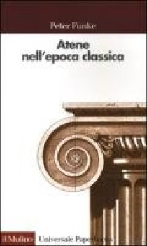 atene nell\'epoca classica