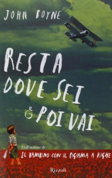 resta dove sei e poi vai