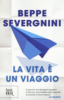 vita e un viaggio