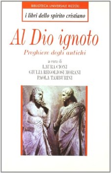 al dio nascosto preghiere degli antichi