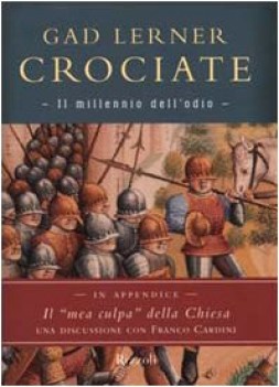 crociate il millennio dell\'odio