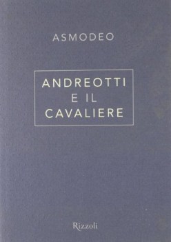 andreotti e il cavaliere