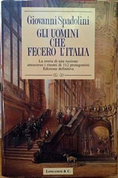 uomini che fecero litalia