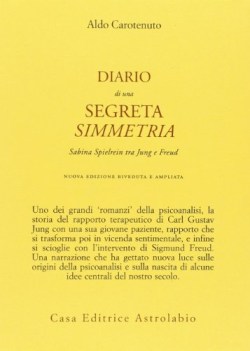 diario di una segreta simmetria sabina spielrein tra freud e jung