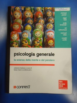 Psicologia generale la scienza della mente e del pensiero VE