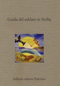 guida del soldato in sicilia