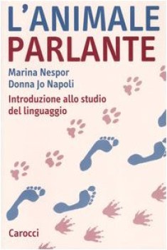 animale parlante introduzione allo studio del linguaggio