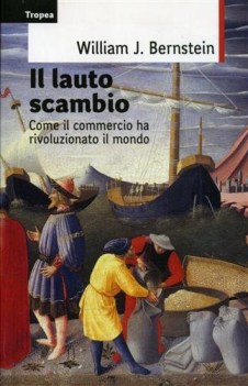 lauto scambio come il commercio ha rivoluzionato il mondo