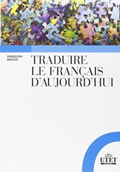 traduire le francais d\'aujourdhui