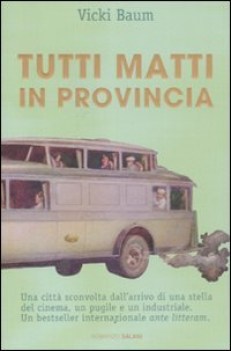 tutti matti in provincia