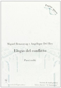 elogio del conflitto passi scelti