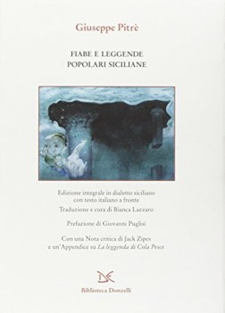 fiabe e leggende popolari siciliane testo siciliano e italiano ediz integrale