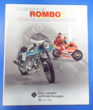 Storia in un rombo Moto d\'epoca collezioni italiane anni \'50 anni \'80