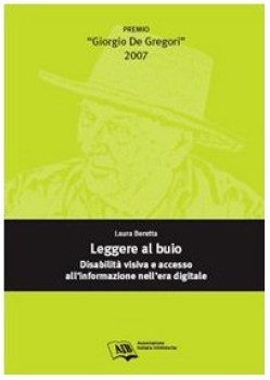 leggere al buio disabilita visiva e accesso