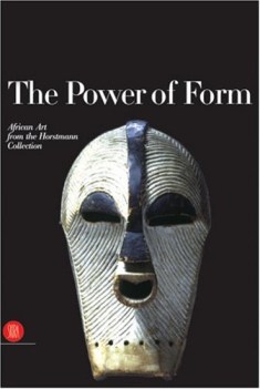 the power of form african art from the horstmann collection