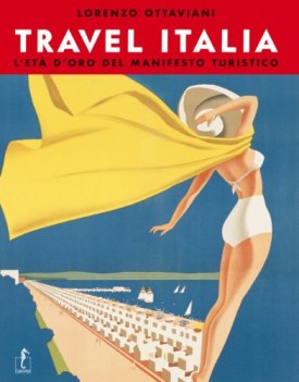 travel italia l\' et doro del manifesto turistico italiano