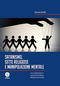 satanismo sette religiose e manipolazione mentale