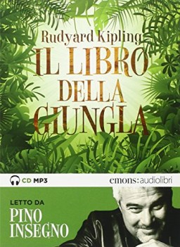 libro della giungla AUDIOLIBRO letto da pino insegno cdaudio formato mp3