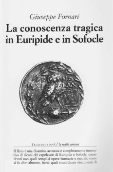 conoscenza tragica in euripide e in sofocle