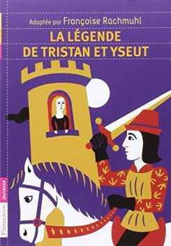 legende de tristan et yseut