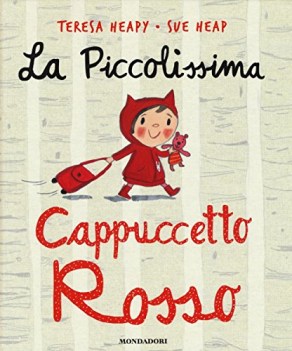 piccolissima cappuccetto rosso