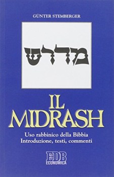 midrash uso rabbinico della bibbia introduzione testi commenti