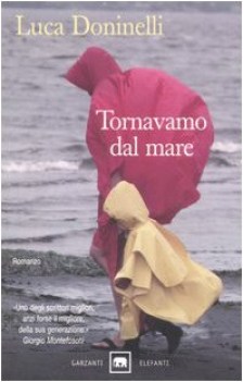 tornavamo dal mare