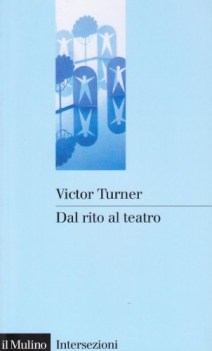 dal rito al teatro