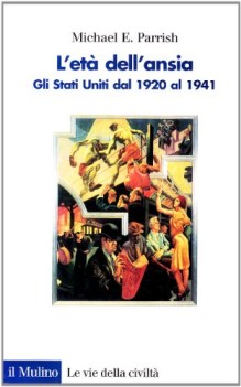 eta dellansia gli stati uniti dal 1920 al 1941