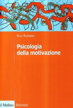 psicologia della motivazione