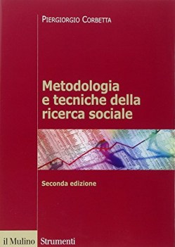 metodologia e tecniche della ricerca sociale 2ed.