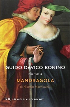 Mandragola. Davico/Bonino. Testo originale a fronte