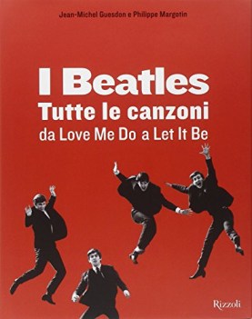 Beatles tutte le canzoni da Love me do a Let it be