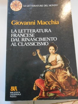 letteratura francese dal rinascimento al classicismo