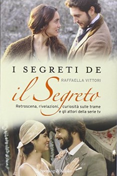 segreti de il segreto