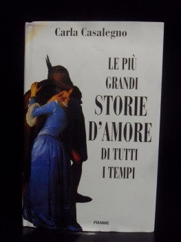 Pi grandi storie d\'amore di tutti i tempi