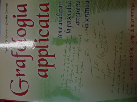 grafologia applicata come analizzare la personalit attraverso la scrittura