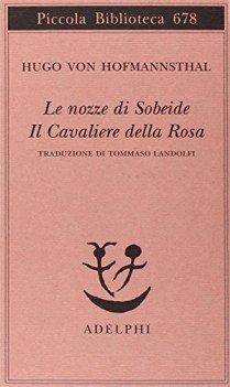 nozze di sobeide il cavaliere della rosa