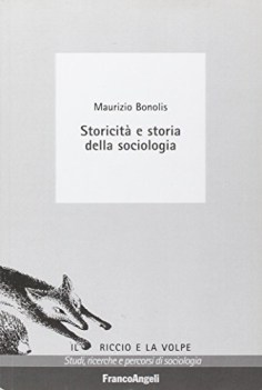 storicit e storia della sociologia