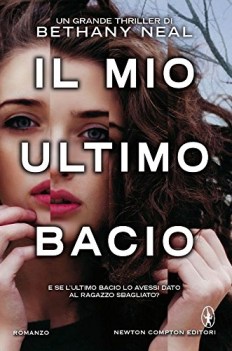 mio ultimo bacio