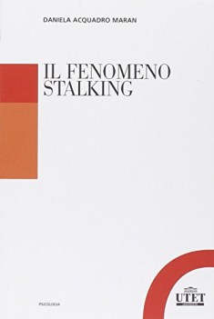 fenomeno stalking