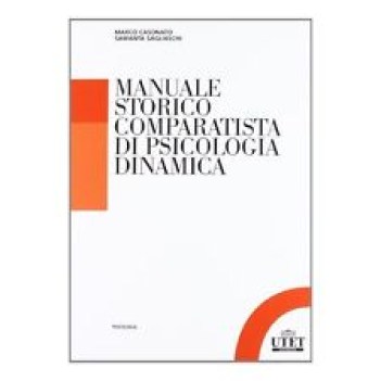 manuale storico comparatista di psicologia dinamica