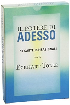 Potere di adesso. 50 carte ispirazionali