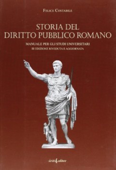 storia del diritto pubblico romano manuale per gli studi universitari